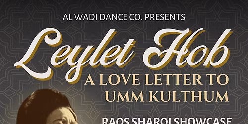 Umm Kulthum at Ritz Theatre - NJ