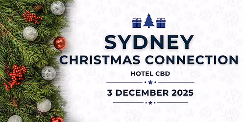 Sydney Christmas Networking 2025 & Mini Seminar