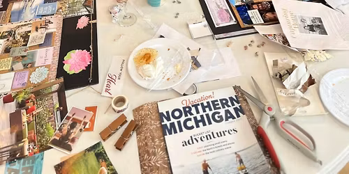 Dream It, Create It: Vision Board & Manifestation Workshop