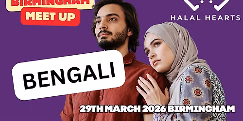 BENGALI - Single Muslim Marriage Event BANGLADESHI