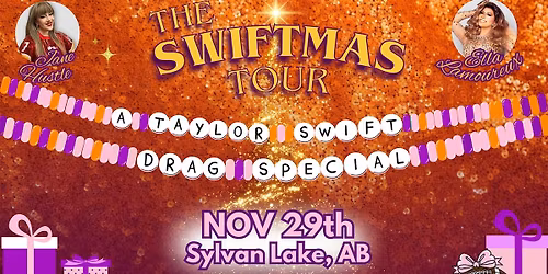 The Swiftmas Tour - Sylvan Lake