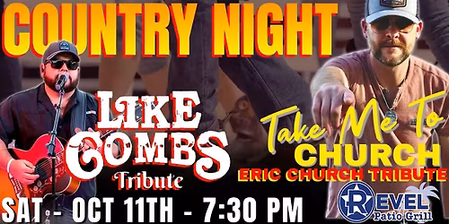 Luke Combs Tribute - Like Combs & Eric Church Tribute - Take Me To Church