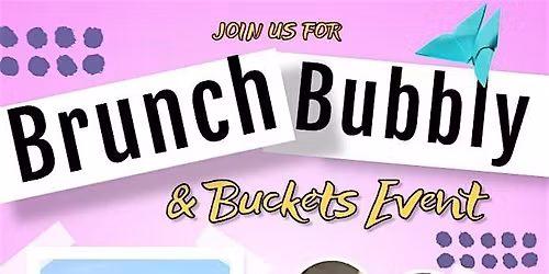 Brunch, Bubbly and Buckets- A Vision Board Brunch