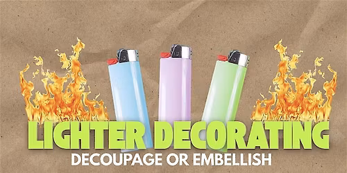 Decorate & Embellish your own lighter