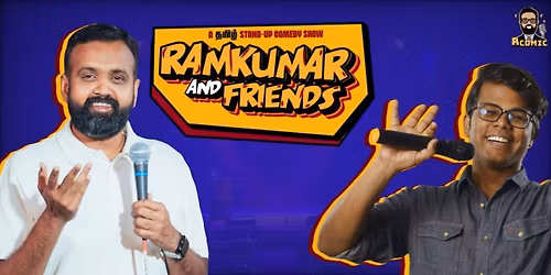Ramkumar & friends