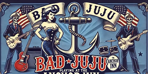 Anchor Inn - Bad JuJu Cleveland