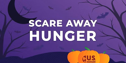 Scare Away Hunger 10\/17\/26