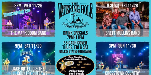 Live Music Weekend 11\/26-11\/30\/2025 at Watering Hole Saloon, NB, TX