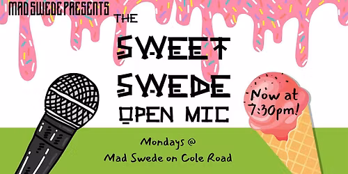 The Sweet Swede Open Mic - standup comedy