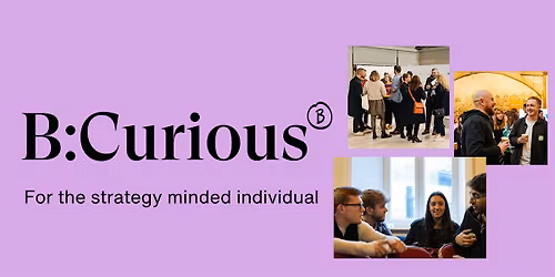 B:Curious - Strategy for Challenger Brands