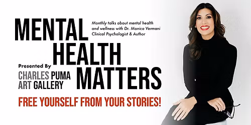Mental Health Matters Talks | Free Yourself From Your Stories