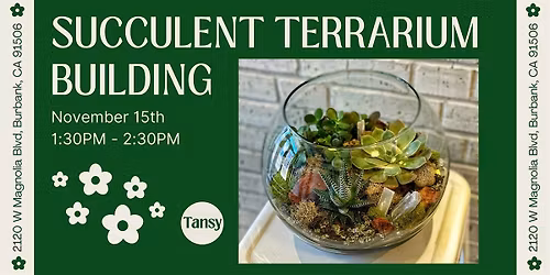 Succulent Terrarium Workshop