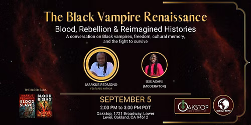 The Black Vampire Renaissance: Blood, Rebellion & Reimagined Histories