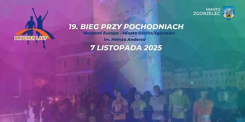 19. Bieg przy Pochodniach Mostami Europa-Miasta Zgorzelec-G\u00f6rlitz