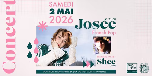 MJ CONCERT -  Soir\u00e9e French pop avec Jos\u00e9e et Shee
