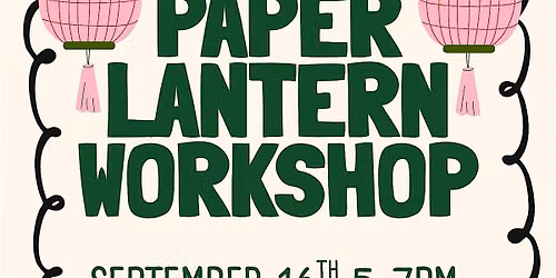Paper Lantern Decoration Workshop