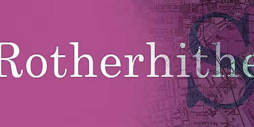 Children's Footsteps of Mudlarks: Mon 25th May 2026, Rotherhithe
