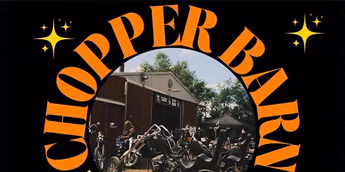 Chopper Barn Bash 2026