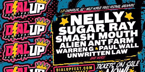 DIAL UP FESTIVAL - CHANDLER, AZ