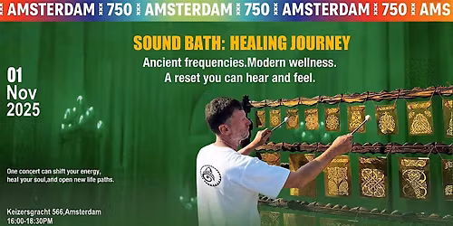 Amsterdam Sound Bath - DEEP HEALING JOURNEY - MIRAZVON project - 2025