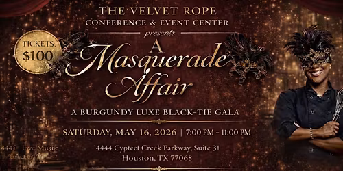 The Velvet Rope presents: A Masquerade Affair