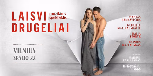 Muzikinis spektaklis „Laisvi drugeliai“ | Vilnius, Compensa — Compensa koncertų salė