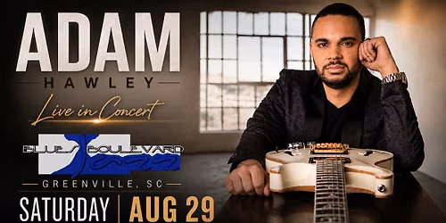 Adam Hawley at Blues Boulevard in Greenville, SC