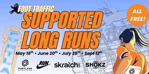 Foot Traffic + Nike Supported Long Runs '26