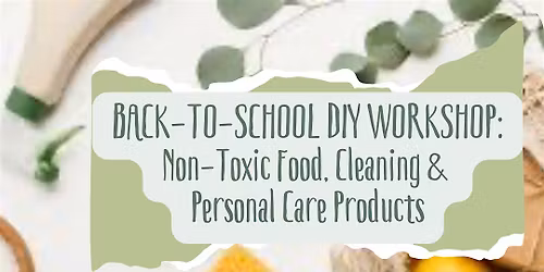 SEPTEMBER WOW GATHERING: CLEAN LIVING DIY WORKSHOP