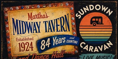 Sundown Caravan: Live @ The Midway Tavern