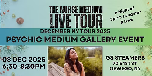 Spirit of the Season: A Psychic Gallery with The Nurse Medium - Oswego