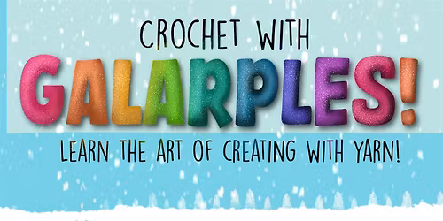 Crochet with Galarples!