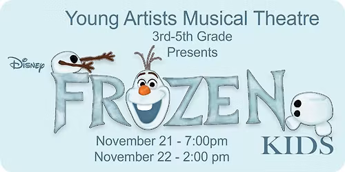 Frozen Kids presented by Edmonds Heights Performing Arts Young Artists