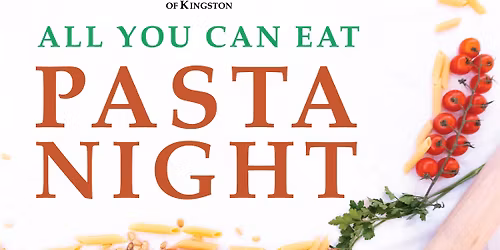 All You Can Eat Pasta Night