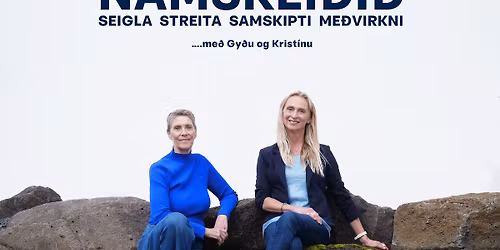 Seigla, streita, samskipti, me\u00f0virkni!