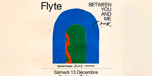 Flyte \u2022 Les \u00c9toiles, Paris \u2022 13 d\u00e9cembre 2025
