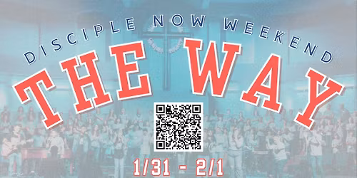 D-Now Weekend: The Way