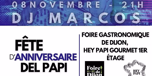 F\u00eate d\u2019anniversaite del papi avec DJ MARCOS