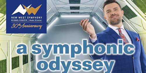 New West Symphony: Michael Christie - Symphony Goes To Cirque