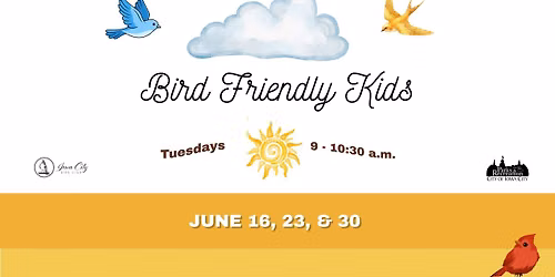 Bird Friendly Kids: Eastern Bluebirds