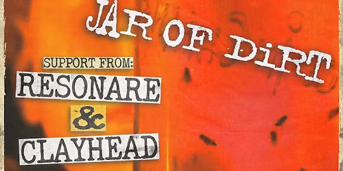 JAR OF DIRT | THE UNDERGROUND
