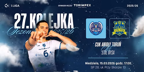 PLS 1. Liga | CUK Anio\u0142y Toru\u0144 - Stal Nysa