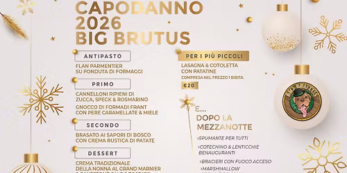 CAPODANNO 2026 | BIG BRUTUS