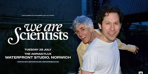 *SOLD OUT* We Are Scientists | Norwich
