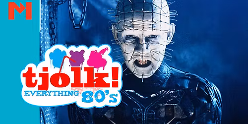 Tjolk! Everything 80's in Hengelo