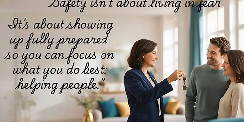 Realtor Safety - Be Prepared not Paranoid