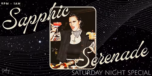 Sapphic Serenade: Saturday Night Special!