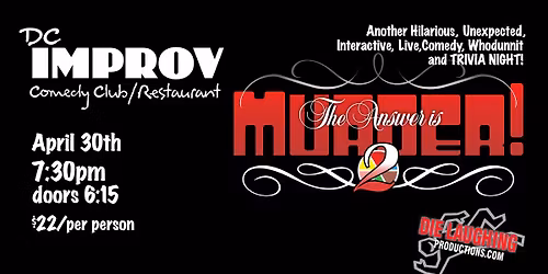 The Answer Is Murder 2 (April 30)