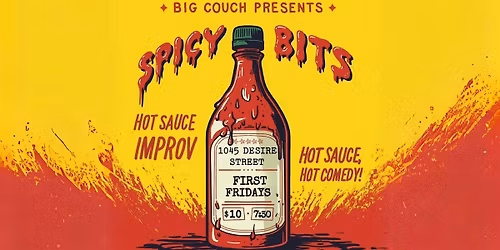 Spicy Bits: Hot Sauce + Improv Comedy