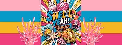 August Shell Yeah! Bingo - Bingo on Broadway